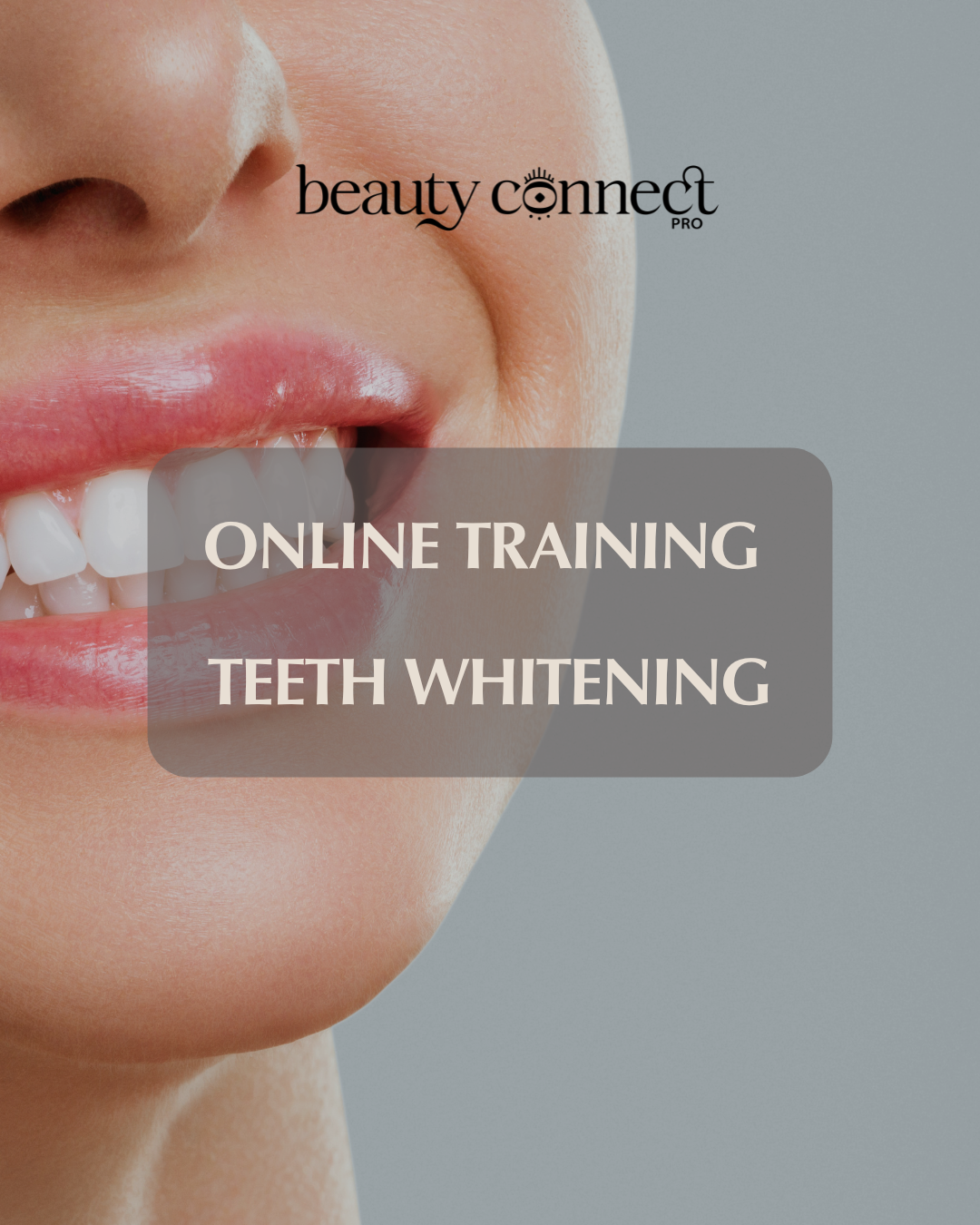 Teeth Whitening Online Training